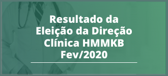 Resultado da eleição da Direção Clínica de Fevereiro de 2020